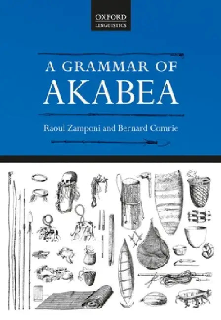 Grammar of Akabea C by Comrie Zamponi