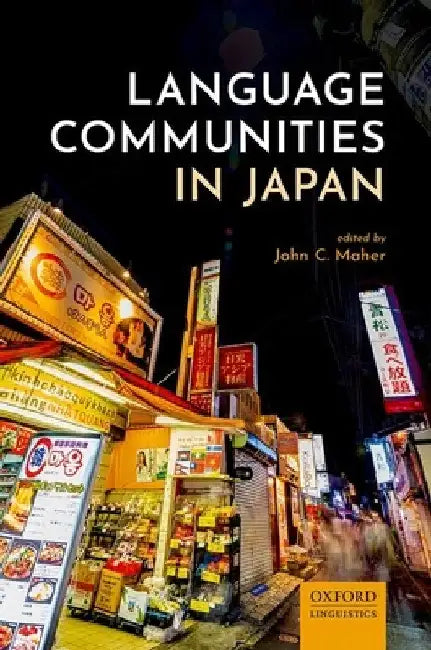 Language Communities in Japan by John C. Maher