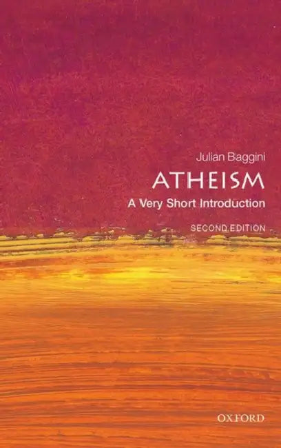 Atheism: A Very Short Introduction by Baggini, Julian