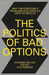 The Politics of Bad Options by Walter Et Al