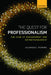 The Quest for Professionalism: The Case of Management and Entrepreneurship by Georges Romme