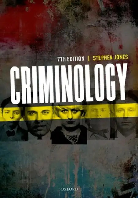 Criminology by Stephen Jones