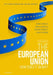 The European Union: How Does It Work? by Daniel Kenealy