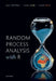 Random Process Analysis with R by Marco Bittelli