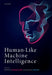 Human-Like Machine Intelligence by Stephen Muggleton, Nicholas Chater