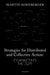Strategies for Distributed and Collective Action: Connecting the Dots by Martin Kornberger