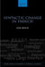 Syntactic Change in French by Sam Wolfe