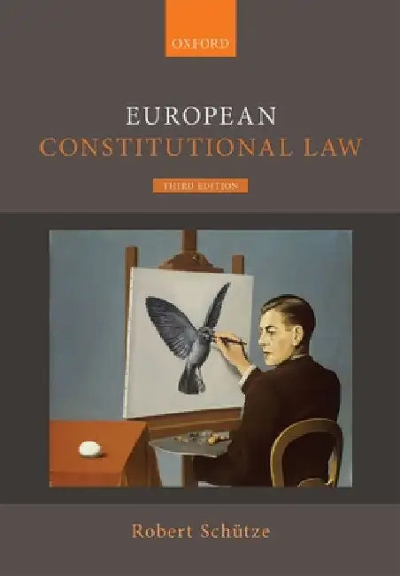 European Constitutional Law by Robert Schütze