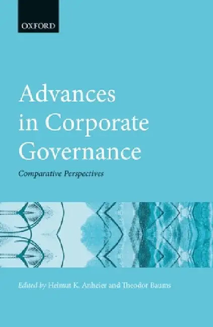 Advances in Corp Governance Hgr C by Baums Anheier