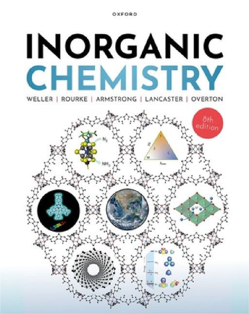 Inorganic Chemistry by Mark (Honorary Professor, Honorary Professor, School of Chemistry, University of Cardiff) Weller