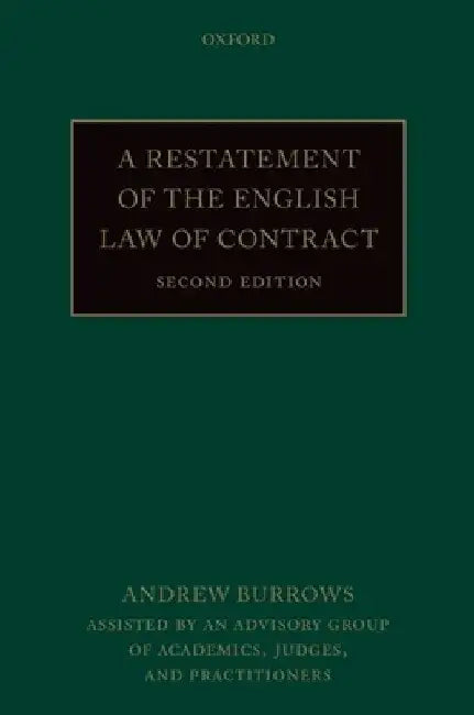 A Restatement of the English Law of Contract by Andrew Burrows
