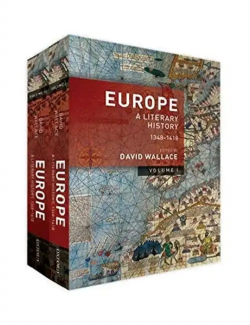 Europe: A Literary History, 1348-1418 by David Wallace
