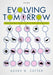 Evolving Tomorrow: Genetic Engineering and the Evolutionary Future of the Anthropocene by Prof Asher D. Cutter