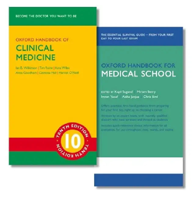 Oxford Handbook of Clinical Medicine and Oxford Handbook for Medical School by Ian B. Wilkinson