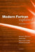 Modern FORTRAN Explained: Incorporating FORTRAN 2023 by Michael Metcalf