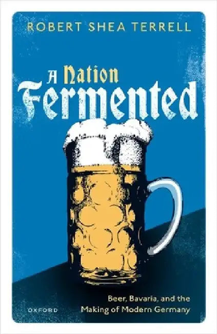 A Nation Fermented by Terrell