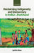 Reclaiming Indigeneity and Democracy in India's Jharkhand by Dr Ipshita Basu