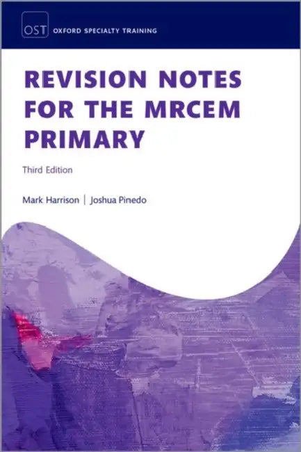 Revision Notes for the Mrcem Primary by Mark Harrison, Joshua Pinedo