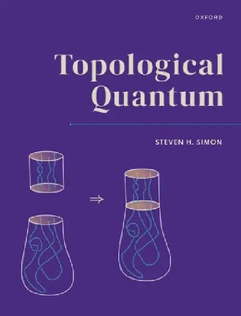 Topological Quantum by Simon