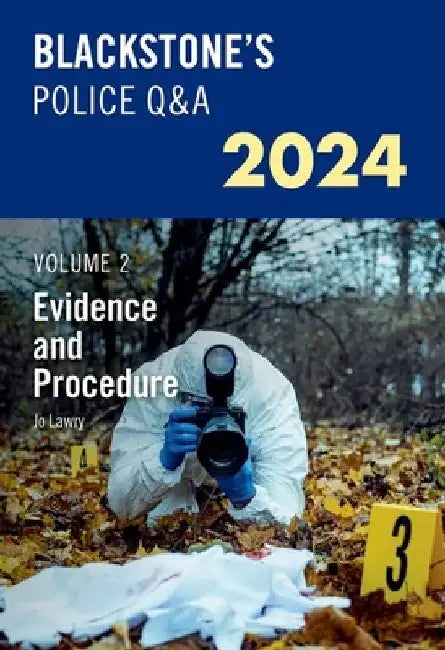 Blackstones Police Q and as Volume 2 Evidence and Procedure by Lawry