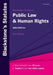 Blackstones Statutes on Public Law and Human Rights 33rd Edition by Stanton