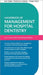 Oxford Professional Practice: Handbook of Management for Hospital Dentistry by Clara Gibson