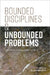 Bounded Disciplines and Unbounded Problems: A Vision for Management Science by Baruch Fischhoff
