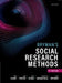 Bryman's Social Research Methods by Tom (Lecturer in Research Methods, Lecturer in Research Methods, University of Sheffield) Clark