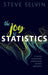The Joy of Statistics: A Treasury of Elementary Statistical Tools and Their Applications by Steve Selvin