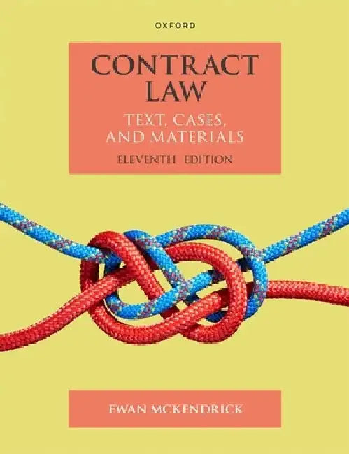 Contract Law Text Cases and Materials 11E Paperback by McKendrick