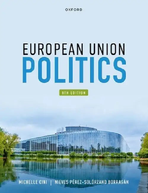 European Union Politics by Michelle Cini