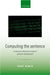 Computing the Sentence: A Relevance-Theoretical Model of Syntactic Development by Anat Ninio