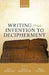 Writing from Invention to Decipherment by Silvia Ferrara
