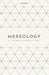 Mereology by A. J. Cotnoir