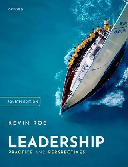 Leadership by Kevin Roe