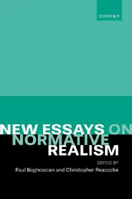 New Essays on Normative Realism by Paul Boghossian