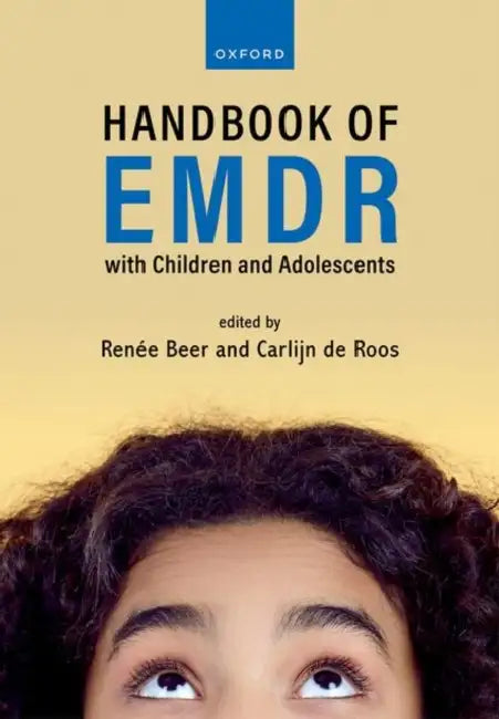 Handbook of EMDR for Children and Adolescents by Renée Beer, Carlijn de Roos