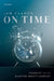 On Time: Causality and the Quantum Gravity Conflict by Jan Zaanen