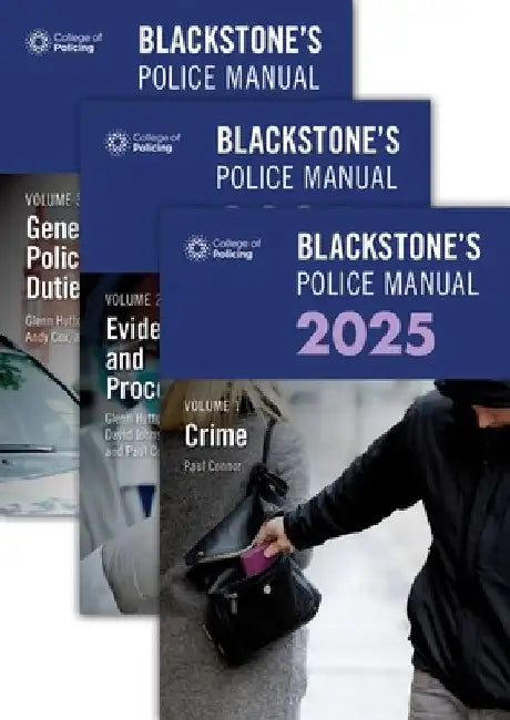 Blackstone's Police Manuals 2025 Three Volume Set by Paul Connor