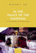 In the Valley of the Kauravas: A Divine Kingdom in the Western Himalaya by William S. Sax