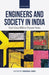 Engineers & Society in India  by Vanessa Caru