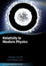 Relativity in Modern Physics by Nathalie Deruelle