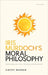 Iris Murdoch's Moral Philosophy: Reframing the True, the Real, and the Good by Cathy Mason