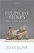 Everyone Flows: A Process Philosophy of Human Life by John Dupré
