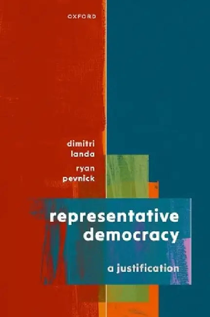 Representative Democracy by Dimitri Landa