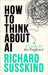 How to Think about AI: A Guide for the Perplexed by Richard Susskind