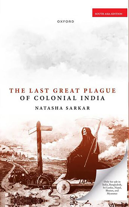 The Last Great Plague of Colonial India