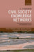 Civil Society Knowledge Networks: International Development and the Globalization of Ideas by E. Fouksman