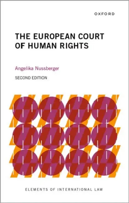 The European Court of Human Rights by Angelika Nussberger
