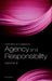 Oxford Studies in Agency and Responsibility: Volume 9 by David Shoemaker